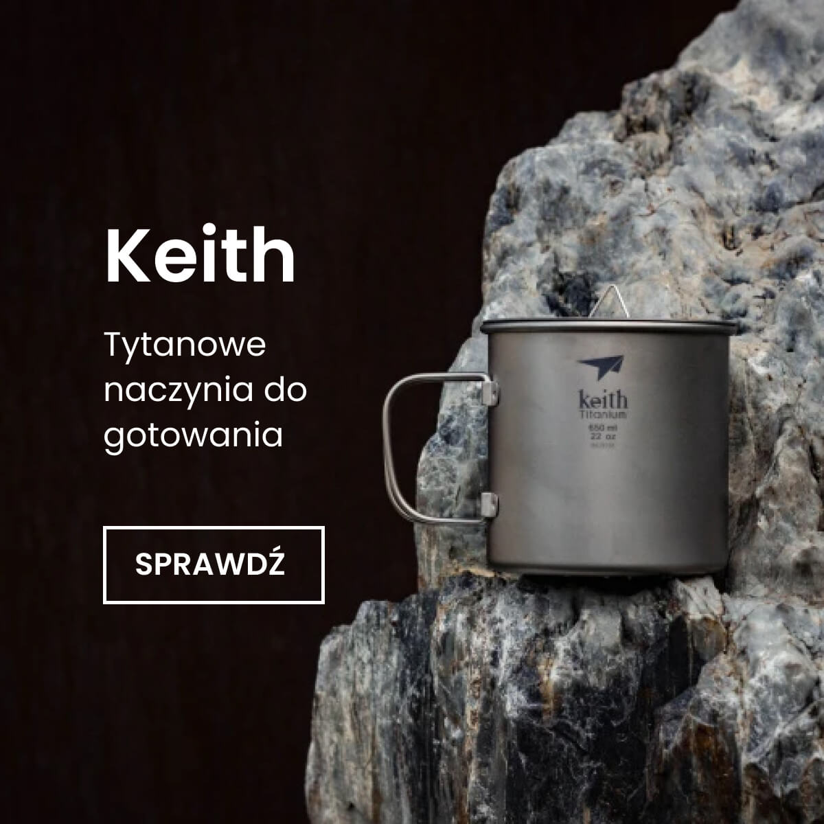 Keith - Tytanowe naczynia do gotowania w terenie